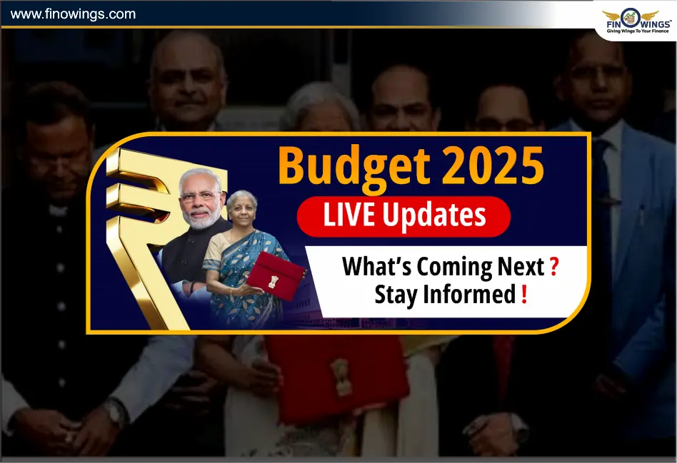 Budget 2025 Live Updates: What’s Coming Next? Stay Informed